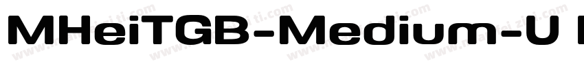 MHeiTGB-Medium-U Med字体转换